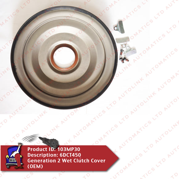 6DCT450 Generation 2 Wet Clutch Cover (OEM)