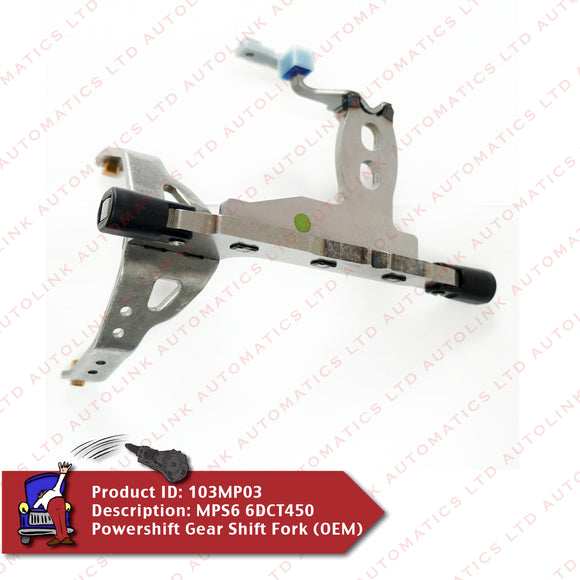 MPS6 6DCT450 Powershift Gear Shift Fork (OEM)
