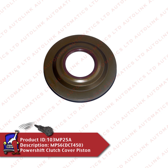 MPS6(DCT450) Powershift Clutch Cover Piston