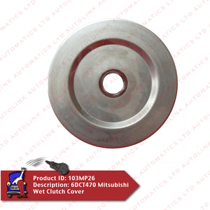 6DCT470 Mitsubishi Wet Clutch Cover