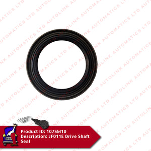 JF011E Drive Shaft Seal