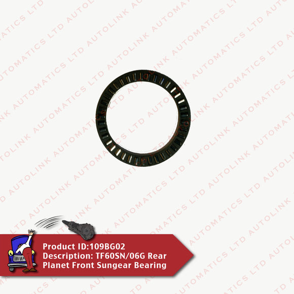 TF60SN/06G Rear Planet Front Sungear Bearing