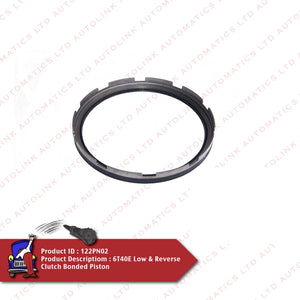 6T40E Low & Reverse Clutch Bonded Piston