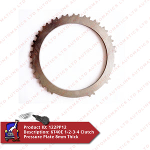 6T40E 1-2-3-4 Clutch Pressure Plate 8mm Thick