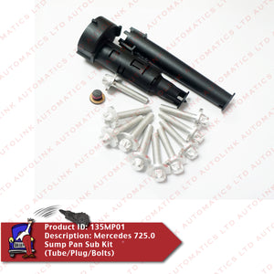 Mercedes 725.0 Sump Pan Sub Kit (Tube/Plug/Bolts)