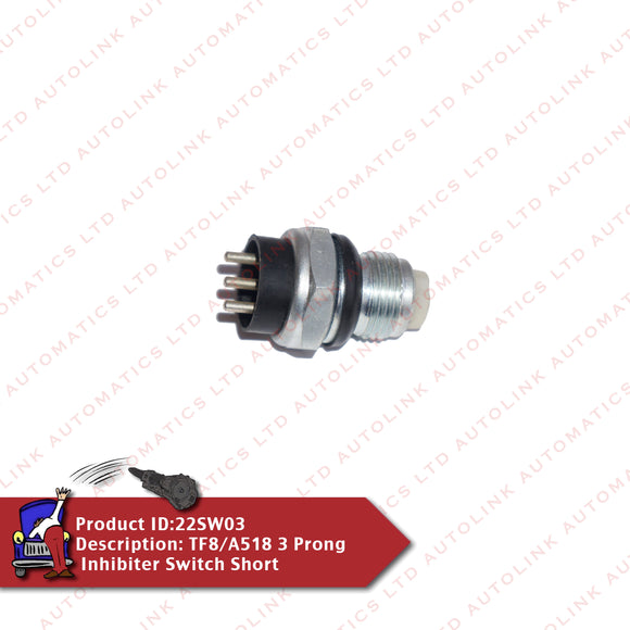 TF8/A518 3 Prong Inhibiter Switch Short