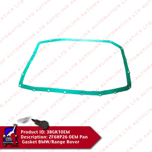 ZF6HP26 OEM Pan Gasket BMW/Range Rover