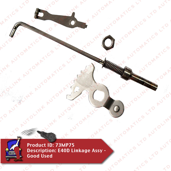 E40D Linkage Assy - Good Used