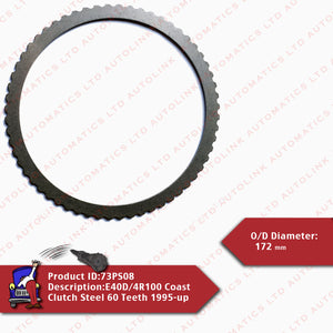 E40D/4R100 Coast Clutch Steel 60 Teeth 1995-up