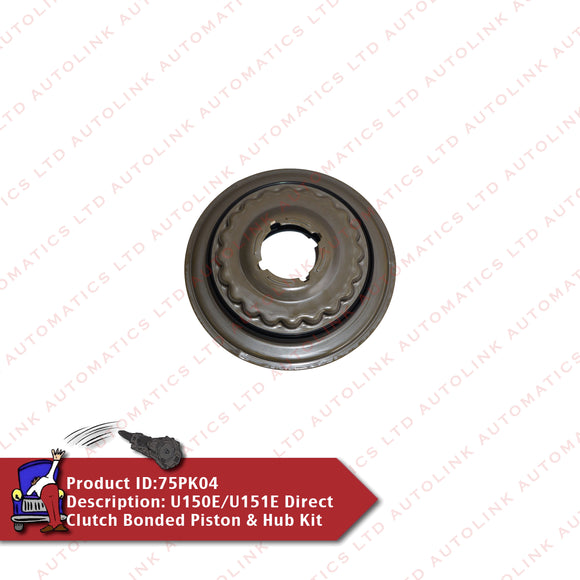 U150E/U151E Direct Clutch Bonded Piston & Hub Kit