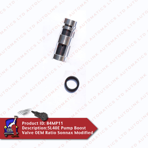 5L40E Pump Boost Valve OEM Ratio Sonnax Modified